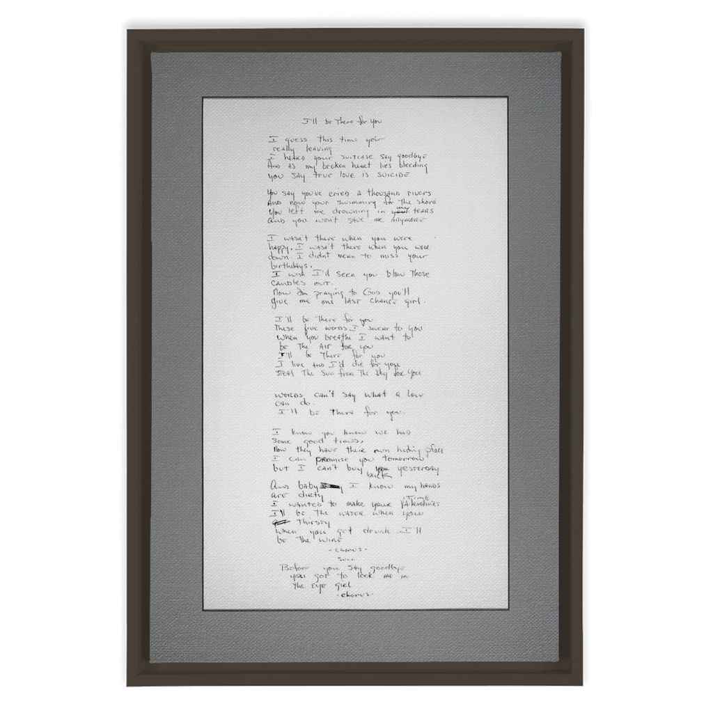 "I'll Be There For You" Lyric Framed Canvas
